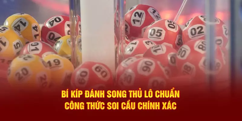 Bí Kíp Đánh Song Thủ Lô